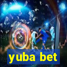 yuba bet